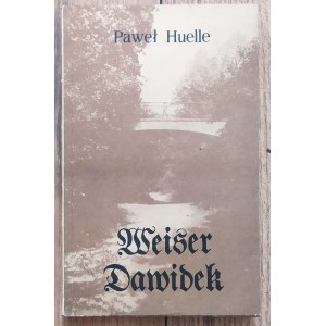 Huelle Paweł • Weiser Dawidek