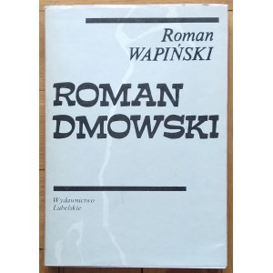Wapiński Roman • Roman Dmowski