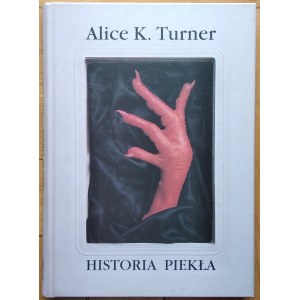 Turner Alice • Historia piekła