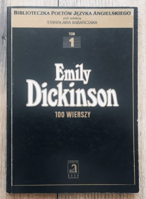 Dickinson Emily • 100 wierszy [Stanisław Barańczak]