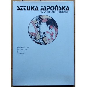Alberowa Zofia • Sztuka japońska w zbiorach polskich