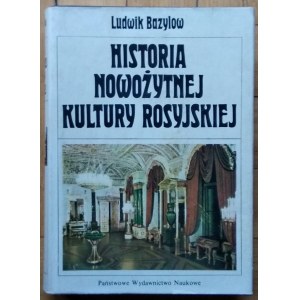 Bazylow Ludwik • Historia nowożytnej kultury rosyjskiej