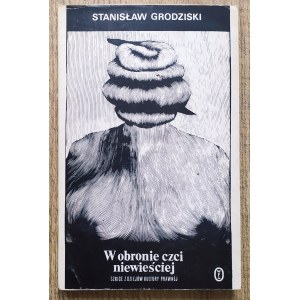 Grodziski Stanisław • W obronie czci niewieściej. Szkice z dziejów kultury prawnej