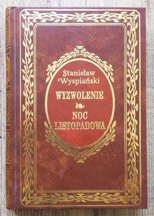Wyspiański Stanisław • Wyzwolenie. Noc listopadowa