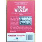Wawrzynowski Marek • Wielki Widzew. Historia polskiej drużyny wszech czasów
