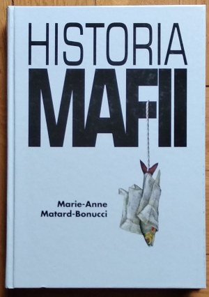 Matard-Bonucci Marie-Anne • Historia mafii