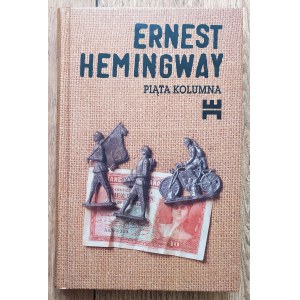 Hemingway Ernest • Piąta kolumna