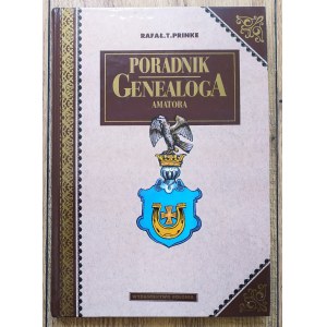 Prinke Rafał • Poradnik genealoga amatora