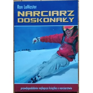 LeMaster Ron • Narciarz doskonały