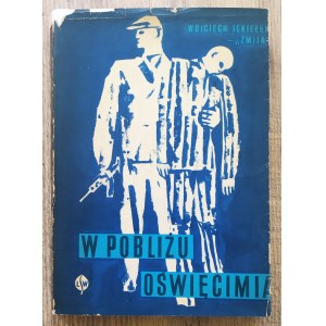 Jekiełek Wojciech 'Żmija' • W pobliżu Oświęcimia