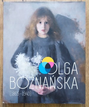Boznańska Olga 1865-1940 • katalog wystawy Muzeum Narodowe