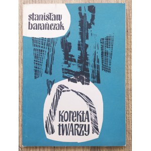 Barańczak Stanisław • Korekta twarzy [debiut!]