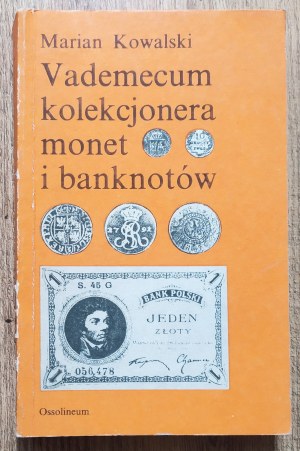 Kowalski Marian • Vademecum kolekcjonera monet i banknotów