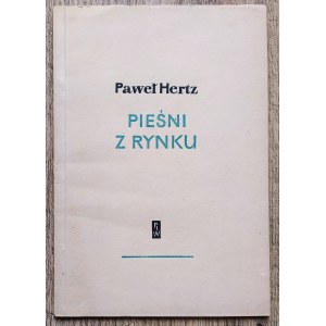 Hertz Paweł • Pieśni z rynku