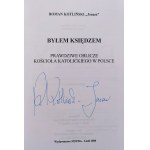 Kotliński Roman 'Jonasz' • Byłem księdzem [autograf autora]