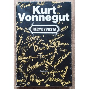 Vonnegut Kurt • Recydywista