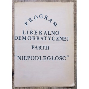 Program Liberalno-Demokratycznej Partii 'Niepodległość'