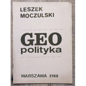 Moczulski Leszek • Geopolityka