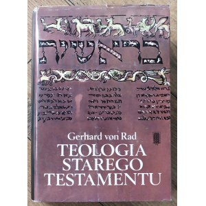 von Rad Gerhard • Teologia Starego Testamentu