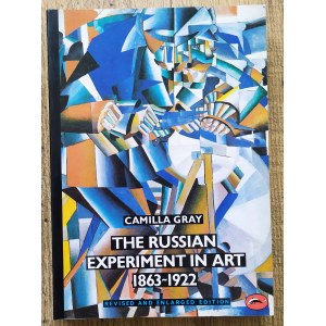 Gray Camilla • The Russian Experiment in Art: 1863-1922