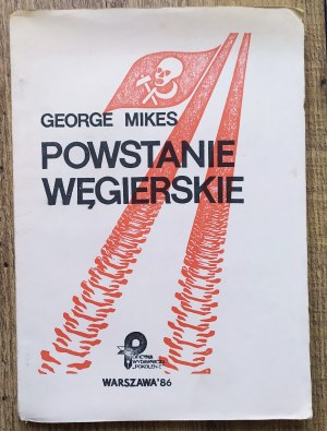 Mikes George • Powstanie węgierskie