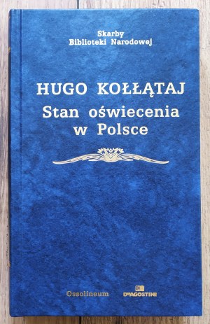 Kołłątaj Hugo • Stan oświecenia w Polsce