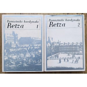 Retz kardynał [Jean-François Paul de Gondi] • Pamiętniki kardynała Retza