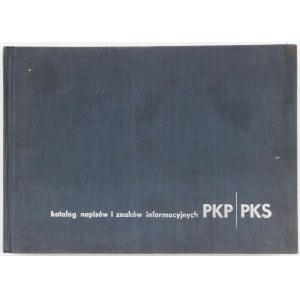 KATALOG NAPISÓW I ZNAKÓW INFORMACYJNYCH PKP i PKS