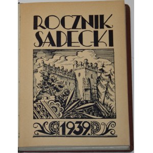Rocznik Sądecki. T. I. pod red. Tadeusza Mączyńskiego. Nowy Sącz 1939 Miejska Biblioteka im. Józefa Szujskiego w Nowym Sączu.