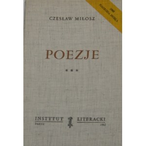 Miłosz Czesław - Poezje. Paryż 1982 Instytut Literacki.