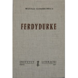 Gombrowicz Witold - Ferdydurke. Paryż 1969 Instytut Literacki.