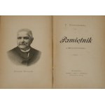 Kostrzewski Franciszek - Pamiętnik. Z 35 illustracyami. Warszawa [1891] Nakł. i druk S. Lewentala.