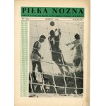 Piłka Nożna, 1962, nr 5, 8, 11
