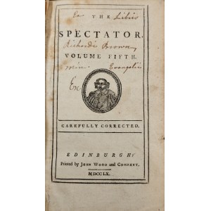 The Spectator. Vol. 5. Edinburgh 1760 Printed by John Wood and Company.