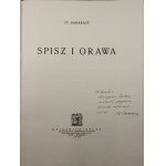 Barabasz St[anisław] - Sztuka ludowa na Podhalu. Część I i II: Spisz i Orawa. Lwów-Warszawa 1928 Książnica-Atlas. Dedykacja autora.