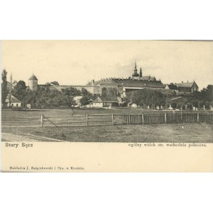 Stary Sącz - Ogólny widok strona wschodnia-północna, ok. 1900