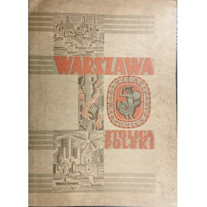 Warszawa stolica Polski. 1949 Społeczny Fundusz Odbudowy Stolicy. 1949.