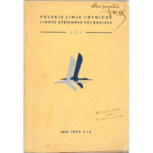 Polskie Linje Lotnicze LOT. Przewodnik Polskiej Komunikacji Lotniczej i Rozkład lotów ważny od 1 maja do 31 sierpnia 1933.