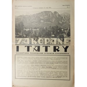Zakopane i Tatry. Czasopismo poświęcone sprawom Zakopanego. R. I. Nr 1. Zakopane, 31 maja 1931.