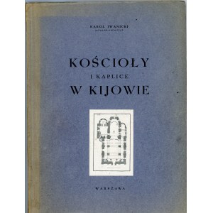 Iwanicki Karol - Kościoły i kaplice w Kijowie. Warszawa [1931]