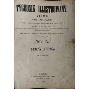 Tygodnik Ilustrowany, T. IX, 1872