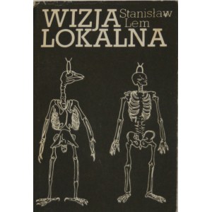 Lem Stanisław - Wizja lokalna. Wyd. 1. Kraków 1982 Wyd. Literackie.