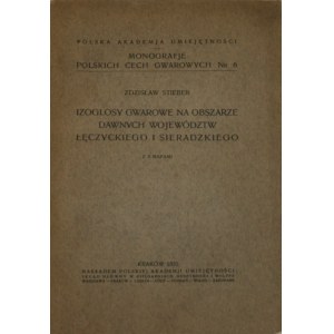 Stieber Zdzisław - Gwarowe isoglosy na obszarze dawnych województwa łęczyckiego i sieradzkiego. Mit 8 Karten. Kraków 1933 Nakł. Polnische Akademie der Künste und Wissenschaften.