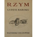Chłędowski Kazimierz - Rzym. Menschen des Barock. Lvov 1931 Ossolineum.