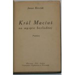 Korczak Janusz - Król Maciuś na wyspie bezludnej. Ein Roman. 1. Aufl. Warschau 1923 Tow. Wydawnicze.