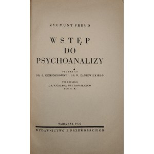 Freud Zygmunt - Wstęp do psychoanalizy. Wyd. 1. Warszawa 1935 Wyd. J. Przeworskiego.