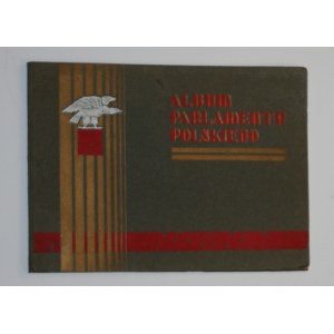 Album of the Polish Parliament. Warsaw 1930 Edited by E. Strumillo.