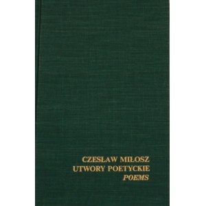 Miłosz Czesław - Utwory poetyckie. Poems. Wyd. 1. Michigan 1976.