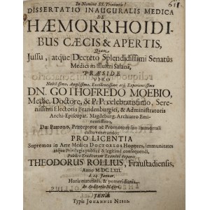 Roll Theodor [z Fraustadt] - Dissertatio Inauguralis Medica De Haemorrhoidibus Caecis & Apertis ... Jena 1662 Typ. J. Nisii.