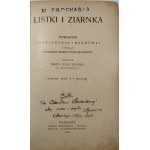 Zaleska Marya Julia - Listki i ziarnka. Powiastki opowiadania i rozmówki zawierające najpotrzebniejsze wiadomości do pojęcia dzieci zastosowane skreśliła ... Wydanie nowe z 8 rycinami. Warszawa 1905 Nakł. Gebethnera i Wolffa.